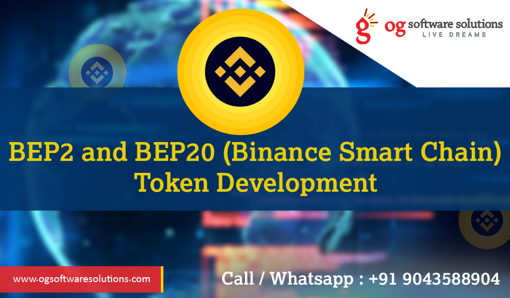 BEP2-and-BEP20-(Binance-Smart-Chain)-Token-Development